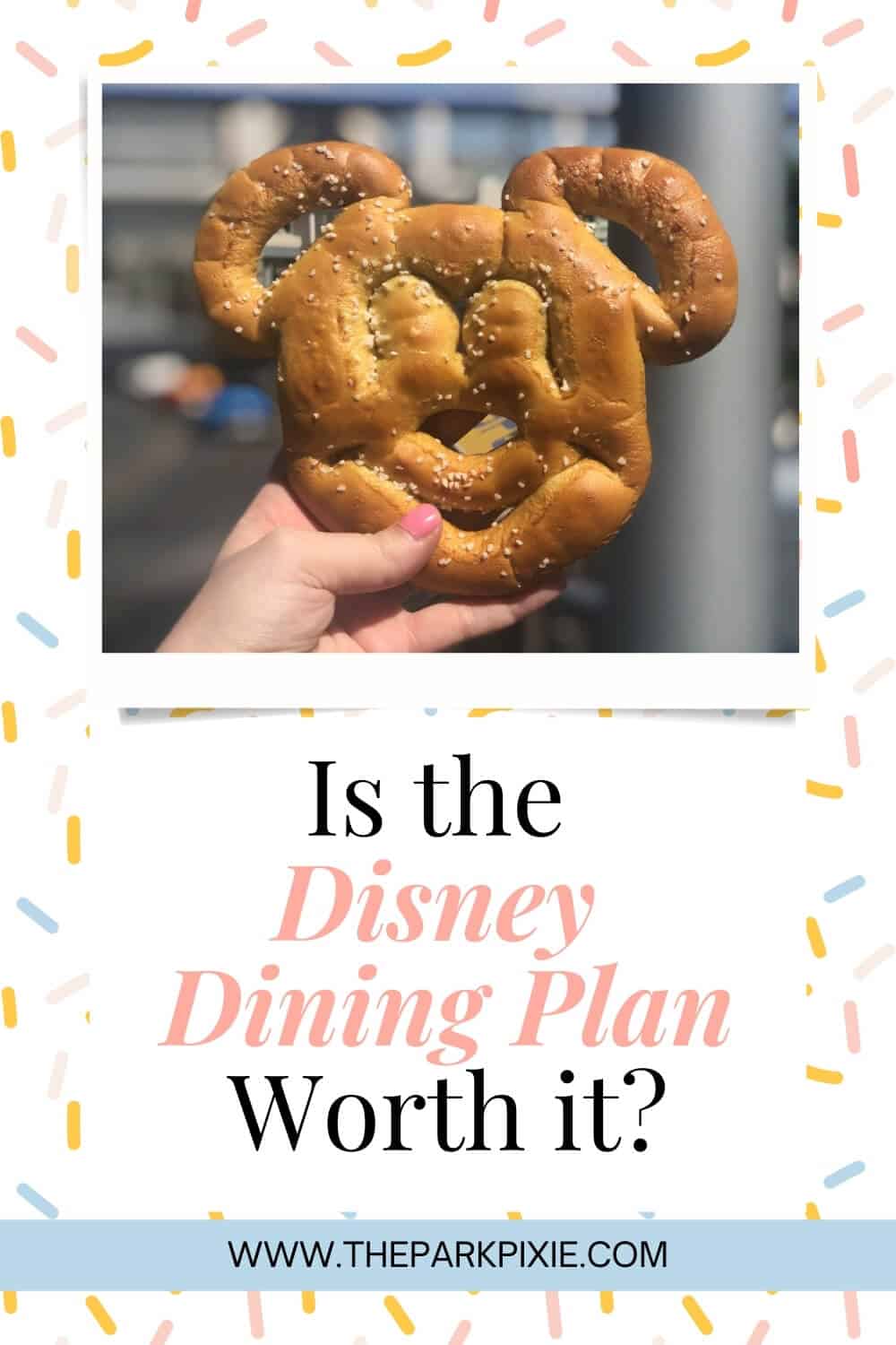 Is the Disney Dining Plan worth it? (Updated for 2024)
