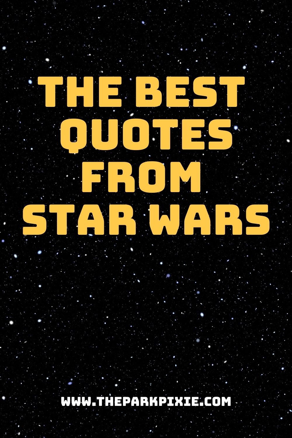 The Absolute Best Star Wars Quotes to Use in 2022