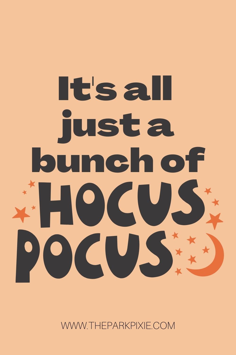 100+ Best Hocus Pocus Quotes to Reminisce Over This Year