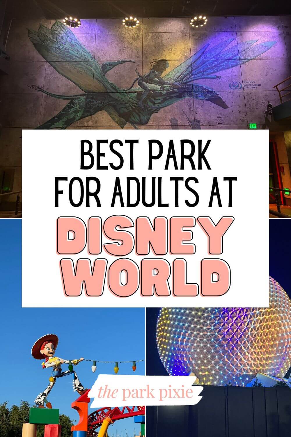 Best Disney Park for Adults A Comparison Guide (Updated 2024) • The